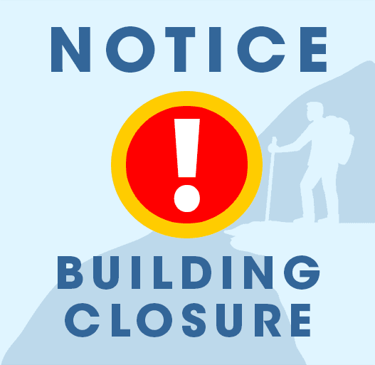 Building Closure Notice Spotlight 2-23-24