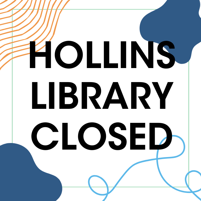 Hollins Library Closed