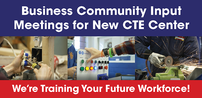 CTE Business Community Input Meetings Poster
