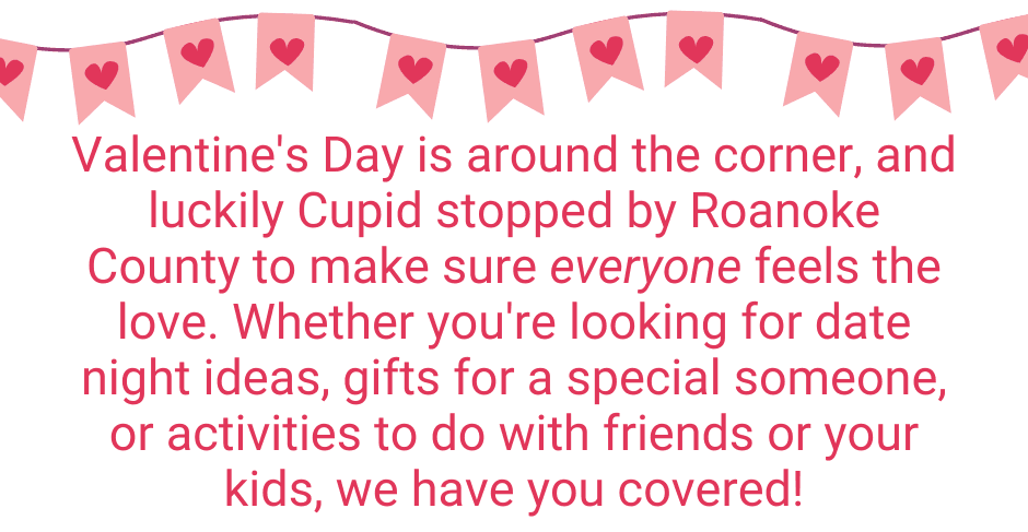 Cupid stopped by Roanoke County